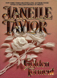 Title: Golden Torment, Author: Janelle Taylor