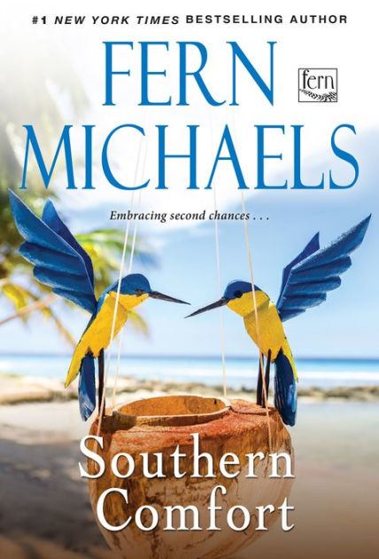 Southern Comfort By Fern Michaels Paperback Barnes Noble