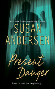 Title: Present Danger, Author: Susan Andersen