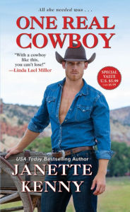 Title: One Real Cowboy, Author: Janette Kenny