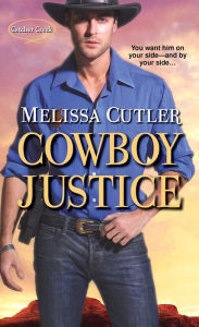 Title: Cowboy Justice, Author: Melissa Cutler