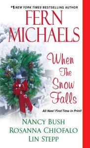 Title: When the Snow Falls, Author: Fern Michaels
