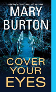 Cover Your Eyes (Morgans of Nashville Series #1)