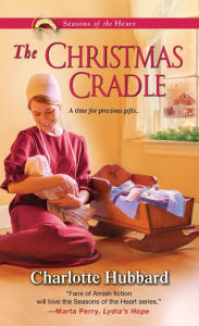 Title: The Christmas Cradle, Author: Charlotte Hubbard