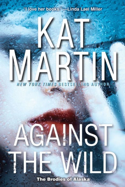Against the Wild (Brodies Of Alaska Series #1)