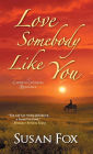 Love Somebody Like You