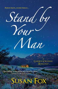 Title: Stand By Your Man, Author: Susan Fox