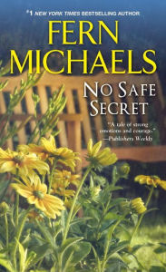 Title: No Safe Secret, Author: Fern Michaels