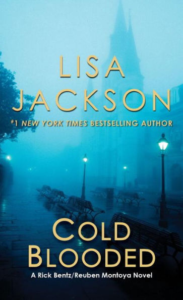 Cold Blooded (Rick Bentz/Reuben Montoya Series #2)