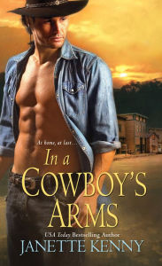 Title: In a Cowboy's Arms, Author: Janette Kenny