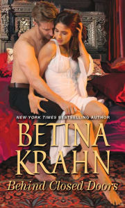 Title: Behind Closed Doors, Author: Betina Krahn