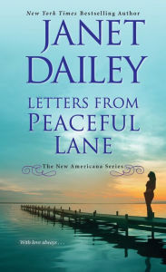 Title: Letters from Peaceful Lane, Author: Janet Dailey