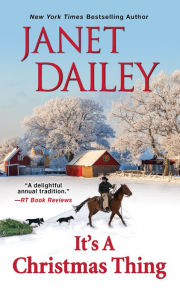 Title: It's a Christmas Thing, Author: Janet Dailey