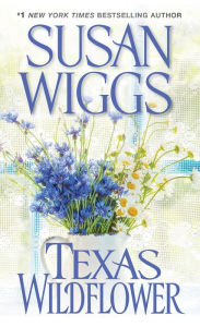 Title: Texas Wildflower, Author: Susan Wiggs