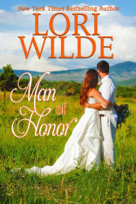 Title: Man of Honor, Author: Lori Wilde