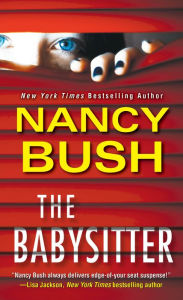 Title: The Babysitter, Author: Nancy Bush