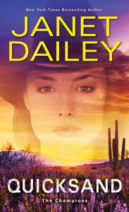 Title: Quicksand: A Thrilling Novel of Western Romantic Suspense, Author: Janet Dailey