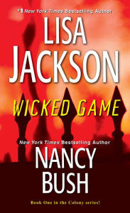 Title: Wicked Game, Author: Lisa Jackson
