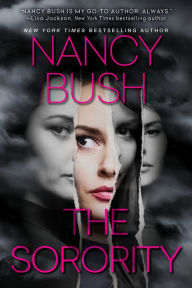 Title: The Sorority, Author: Nancy Bush