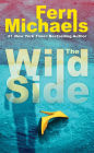 The Wild Side: A Gripping Novel of Suspense