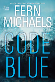 Title: Code Blue, Author: Fern Michaels
