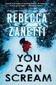 Title: You Can Scream, Author: Rebecca Zanetti