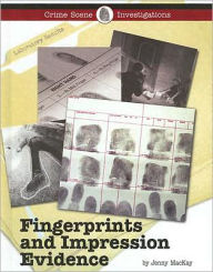 Title: Fingerprints and Impression Evidence, Author: Jennifer MacKay
