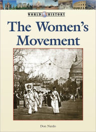 Title: The Women's Movement, Author: Don Nardo