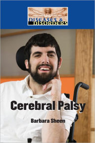 Title: Cerebral Palsy, Author: Barbara Sheen