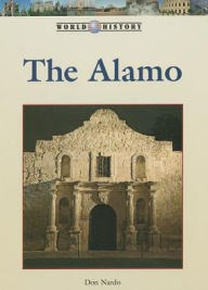 Title: The Alamo, Author: Don Nardo