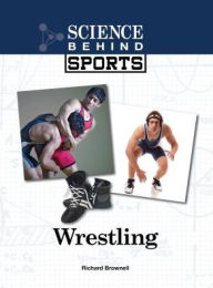 Title: Wrestling, Author: Richard Brownell