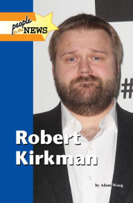 Title: Robert Kirkman, Author: Adam Woog