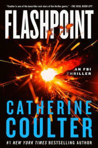 Title: Flashpoint: An FBI Thriller, Author: Catherine Coulter