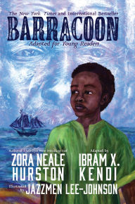 Title: Barracoon: Adapted for Young Readers, Author: Zora Neale Hurston