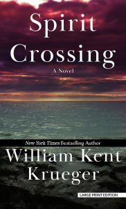 Spirit Crossing (Cork O'Connor Series #20)