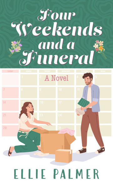 Four Weekends and a Funeral: A Novel