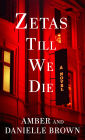Zetas Till We Die: A Novel