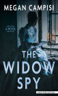 The Widow Spy: A Novel