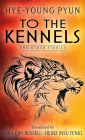 To the Kennels: And Other Stories