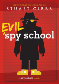 Evil Spy School (Spy School Series #3)
