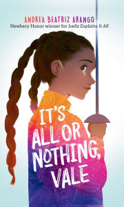 Title: It's All or Nothing, Vale, Author: Andrea Beatriz Arango