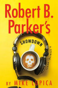 Title: Robert B. Parker's Showdown (Spenser Series #53), Author: Mike Lupica