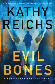 Title: Evil Bones, Author: Kathy Reichs