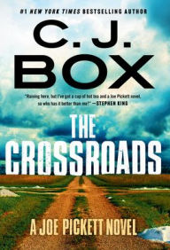Title: The Crossroads, Author: C. J. Box