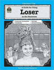 Literature Unit: Loser (Grade 3-5)
