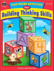Year Round Activities for Building Thinking Skills