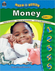 Math in Action: Money Grade 1-2