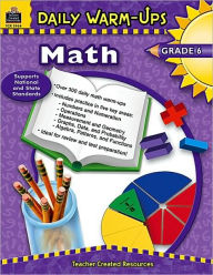 Daily Warm-Ups: Math, Grade 6