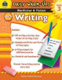 Daily Warm Ups: Fiction & Nonfiction Writing