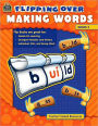 Flipping Over Making Words Grade 3